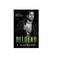 Delgano The Intro by K. Alex Walker