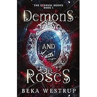 Demons and Roses by Beka Westrup ePub