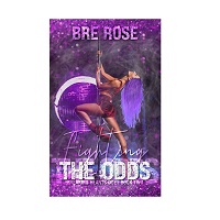 Fighting the Odds by Bre Rose