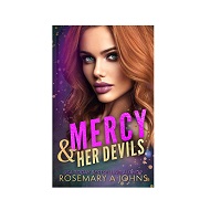Mercy & Her Devils by Rosemary A. Johns