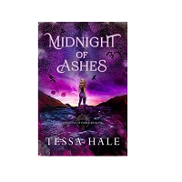 Midnight of Ashes by Tessa Hale