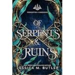 Of Serpents and Ruins by Jessica M. Butler ePub