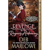 Revenge in the Rogue's Hideaway by Deb Marlowe ePub