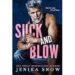 Suck and Blow by Jenika Snow ePub