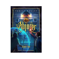 The Abjurer by Tobias Begley