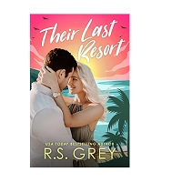 Their Last Resort by R.S. Grey