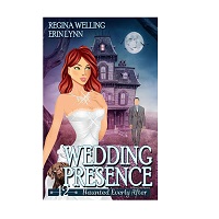 Wedding Presence by ReGina Welling