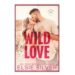Wild Love Rose Hill Book 1 PDF