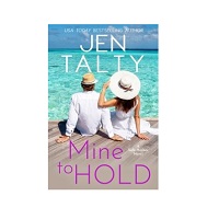 Mine to Hold by Jen Talty