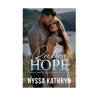 Reckless Hope by Nyssa Kathryn